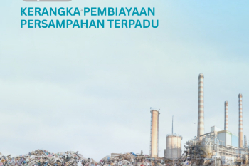 Integrated Waste Financing Framework (IWFF)  (Available in Bahasa Indonesia only)
